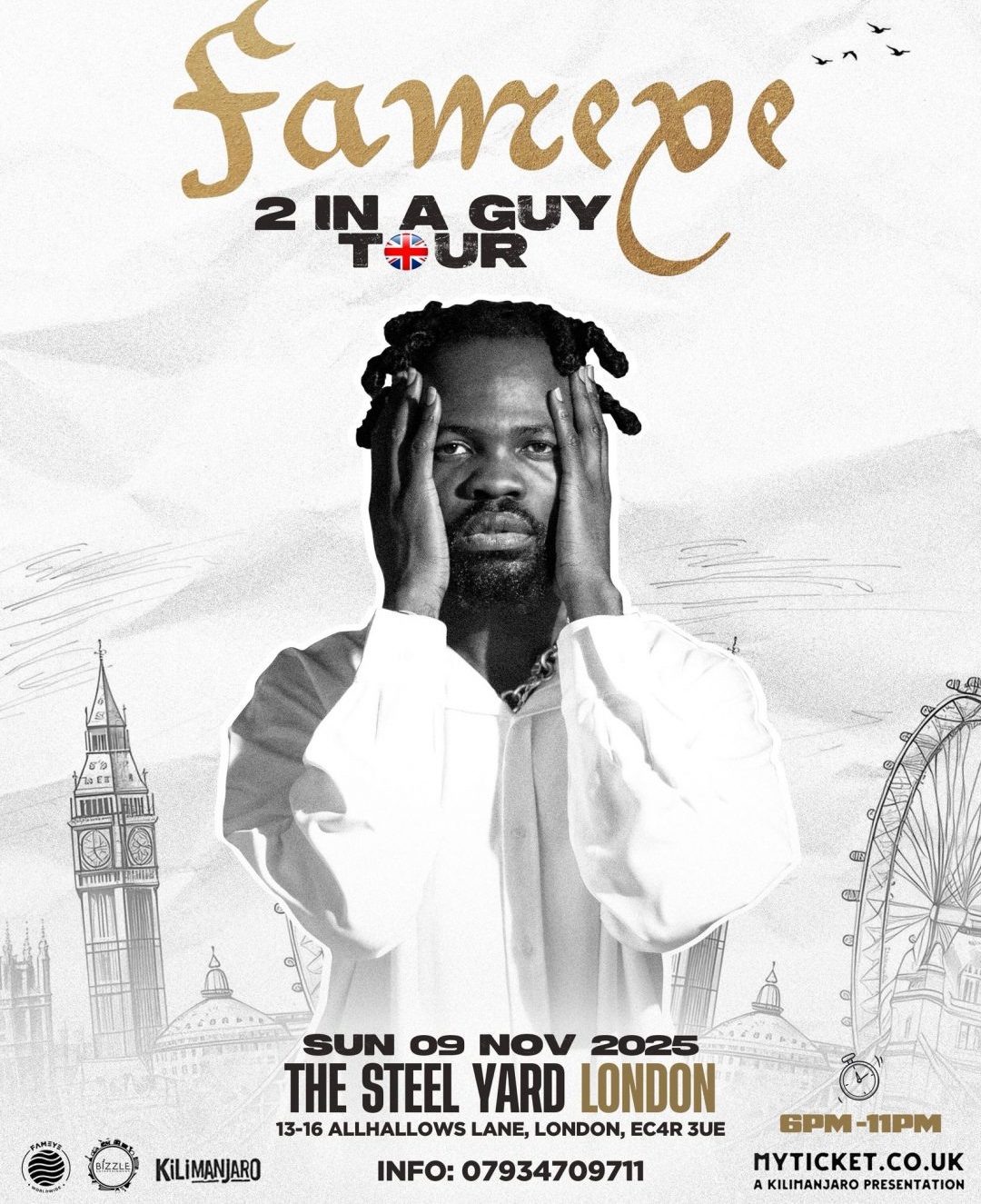 FAMEYE 2 IN A GUY TOUR LONDON